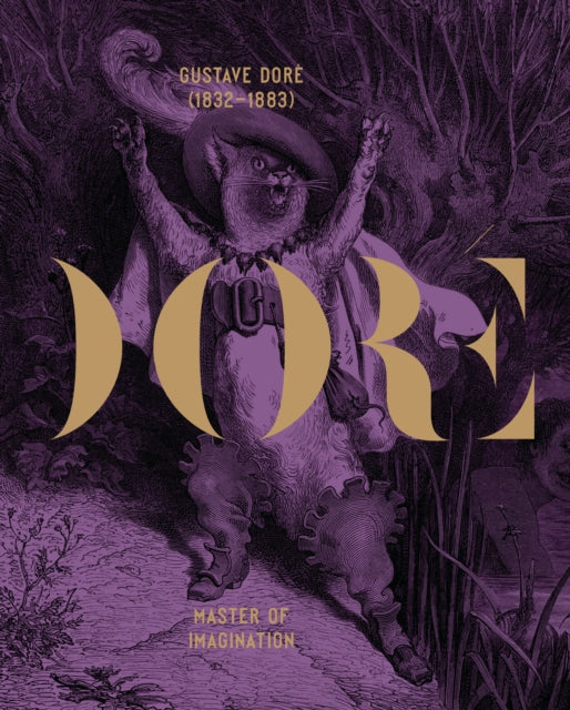 Book cover of: Gustave Dore (1832–1883). By: Philippe Kaenel