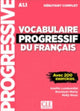 Book cover of: Vocabulaire progressif du francais - Niveau debutant complet (A1.1) - Livre + CD. By: Amélie Lombardini