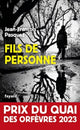 Book cover of: Fils de personne. By: Jean-François Pasques