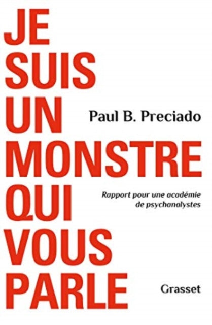 Book cover of: Je suis un monstre qui vous parle