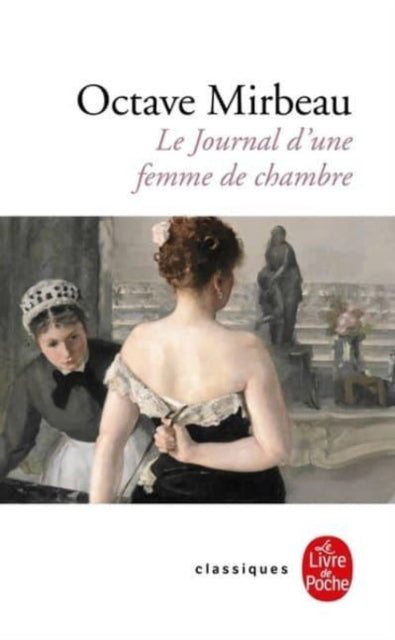 Book cover of: Le journal d'une femme de chambre. By: Octave Mirbeau