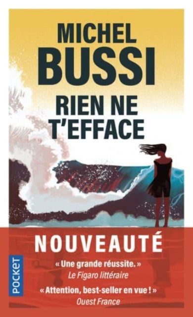 Book cover of: Rien ne t'efface. By: Michel Bussi