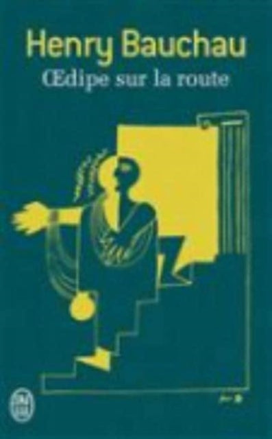 Book cover of: Oedipe sur la route. By: Henry Bauchau