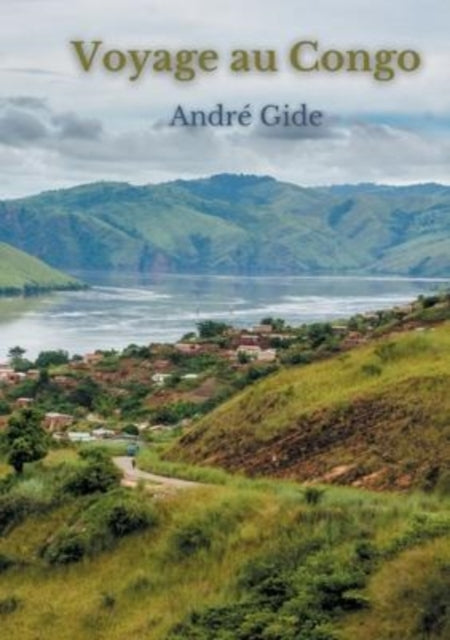 Book cover of: Voyage au Congo. By: André Gide