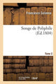 Book cover of: Songe de Poliphile. Tome 2