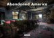 Book cover of: Abandoned America. By: Matthew Christopher