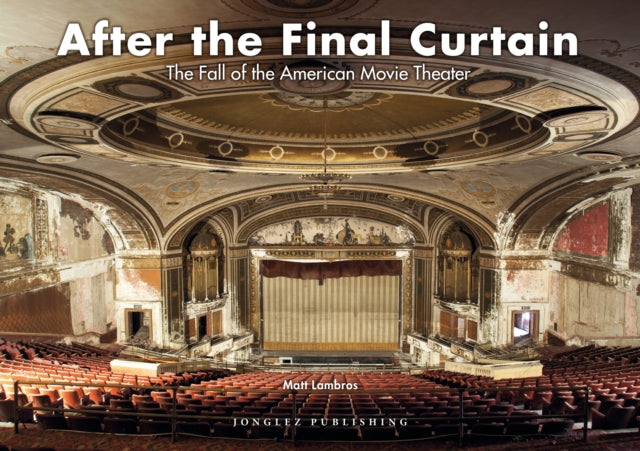Book cover of: After the Final Curtain. By: Matt Lambros