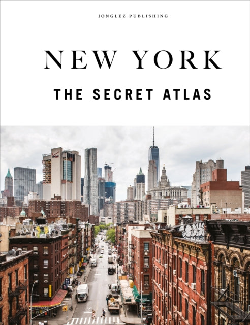 Book cover of: New York City - The Secret Atlas. By: RIVES, T.M
