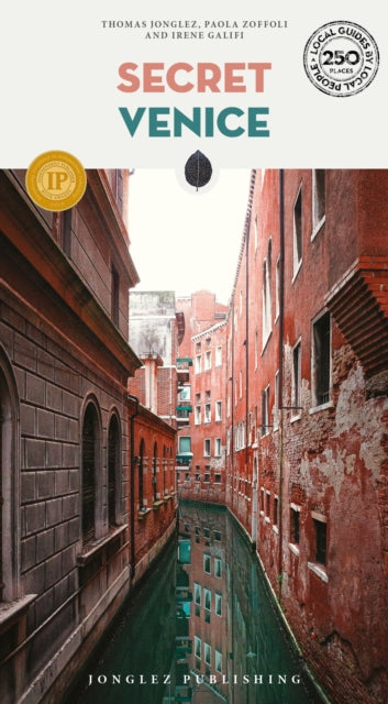 Secret Venice Guide, A guide to the unusual and unfamiliar 9782361959128 Thomas Jonglez