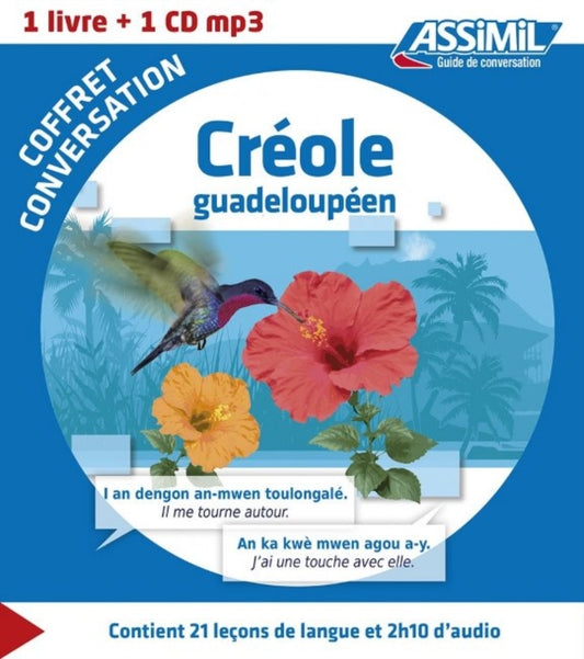 Book cover of: Coffret de Conversation Creole Guadelopeen (Guide + 1 CD MP3)