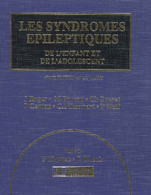 Book cover of: Syndromes Epileptiques de l'Enfant et de l'Adolescent. By: J. Roger