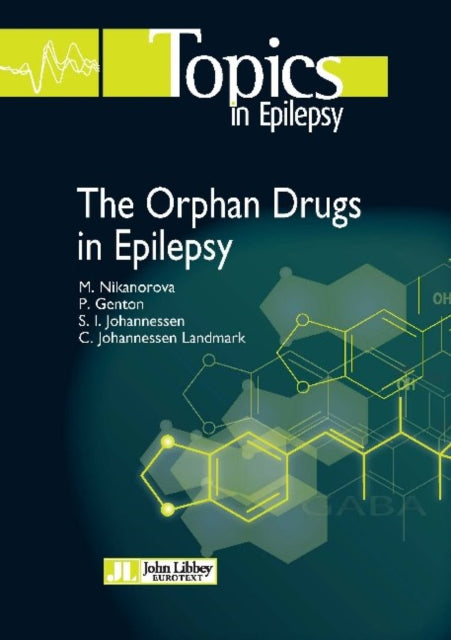 Book cover of: Orphan Drugs in Epilepsy. By: Marina Nikanorova