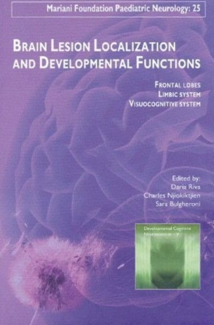 Book cover of: Brain Lesion Localization & Developmental Functions. By: Daria Riva