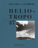 Book cover of: Graciela Iturbide, Heliotropo 37. By: Graciela Iturbide
