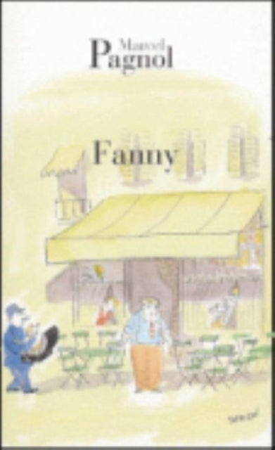 Book cover of: Fanny. By: Marcel Pagnol