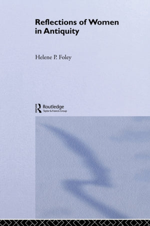 Reflections/Women/Antiquity
