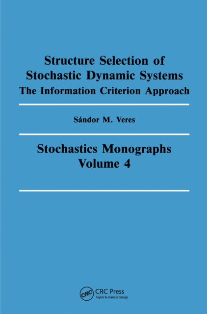 Book cover of: Structure Selection of Stochastic Dynamic Systems