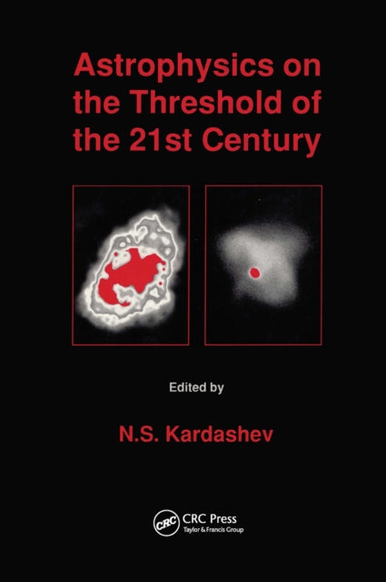 Book cover of: Astrophysics Threshold 21st Ce