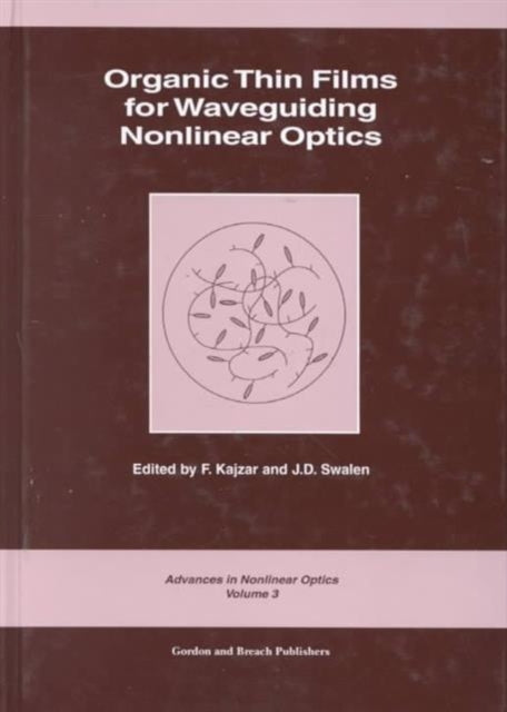 Book cover of: Organic Thin Films for Waveguiding Nonlinear Optics