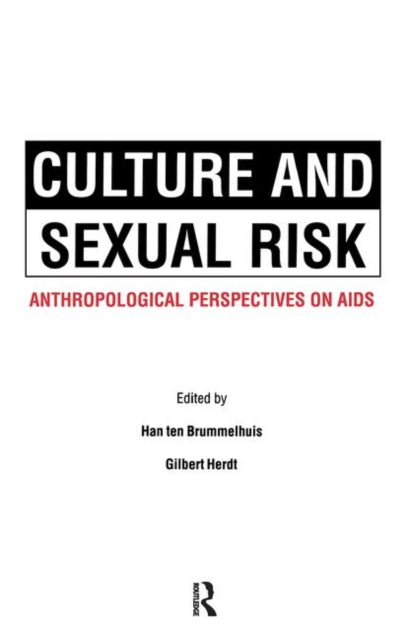 Book cover of: Culture and Sexual Risk. By: H. Brummelhuis