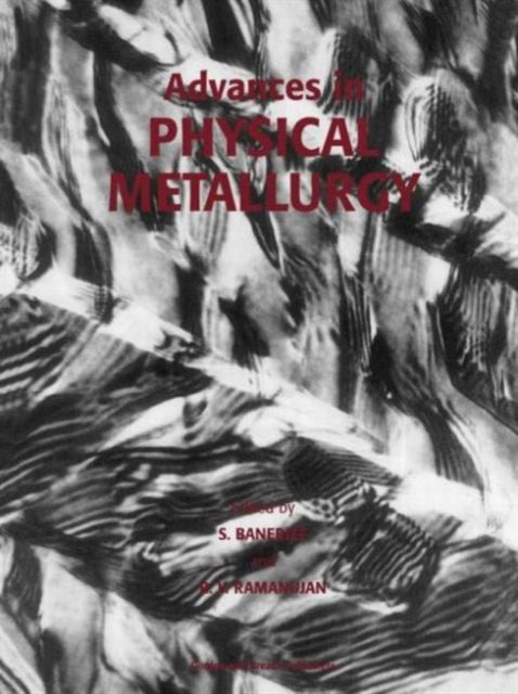 Book cover of: Advances in Physical Metallurgy