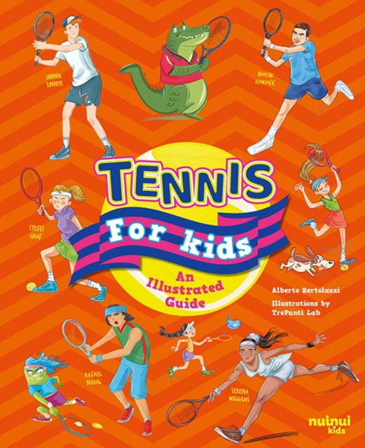 Book cover of: Tennis for Kids. By: BERTOLAZZI, ALBERTO