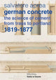 Book cover of: German Concrete, 1819-1877. By: Salvatore Aprea