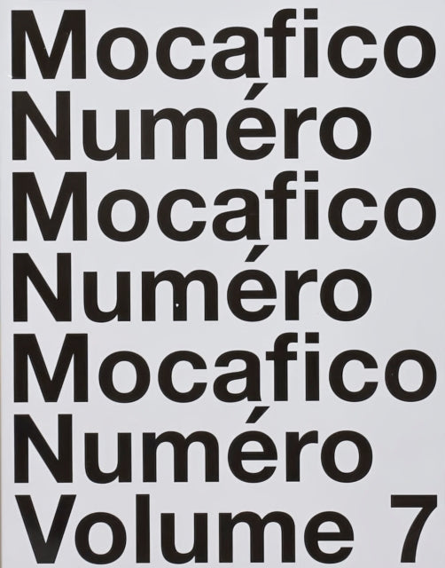 Book cover of: Mocafico Numero Volume 7. By: Guido Mocafico