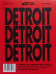 Book cover of: LOST IN Detroit. By: Lost iN the City GmbH