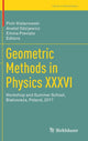 Book cover of: Geometric Methods in Physics XXXVI. By: Piotr Kielanowski