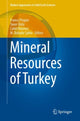 Book cover of: Mineral Resources of Turkey. By: Franco Pirajno