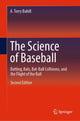 Book cover of: Science of Baseball. By: A. Terry Bahill
