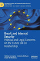 Book cover of: Brexit and Internal Security. By: Helena Carrapico