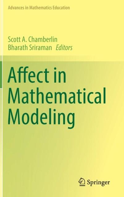 Book cover of: Affect in Mathematical Modeling. By: Scott A. Chamberlin