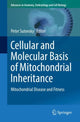 Book cover of: Cellular and Molecular Basis of Mitochondrial Inheritance. By: Peter Sutovsky