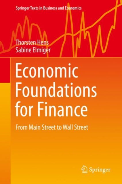 Book cover of: Economic Foundations for Finance. By: Thorsten Hens