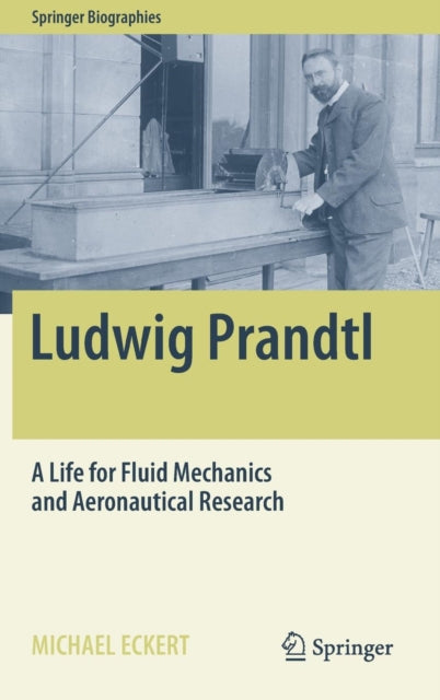 Book cover of: Ludwig Prandtl. By: Michael Eckert