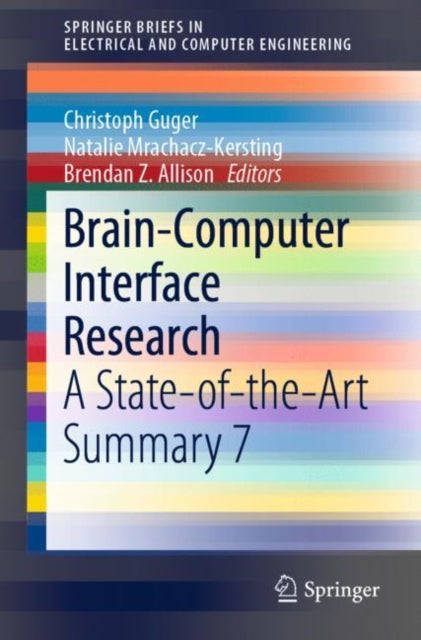 Book cover of: Brain-Computer Interface Research. By: Christoph Guger