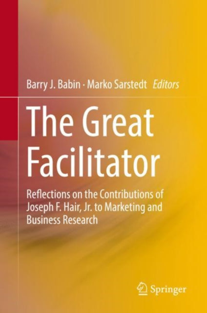 Book cover of: Great Facilitator. By: Barry J. Babin