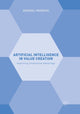 Book cover of: Artificial Intelligence in Value Creation. By: Andrzej Wodecki