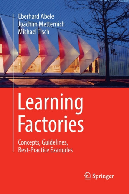 Book cover of: Learning Factories. By: Eberhard Abele