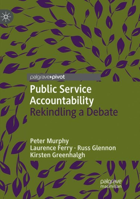 Book cover of: Public Service Accountability. By: Peter Murphy