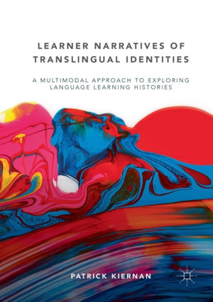 Learner Narratives of Translingual Identities