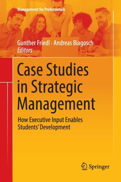 Book cover of: Case Studies in Strategic Management. By: Gunther Friedl