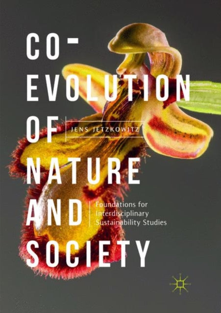 Book cover of: Co-Evolution of Nature and Society. By: Jens Jetzkowitz