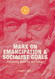 Book cover of: Marx on Emancipation and Socialist Goals. By: Robert X. Ware