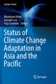 Book cover of: Status of Climate Change Adaptation in Asia and the Pacific