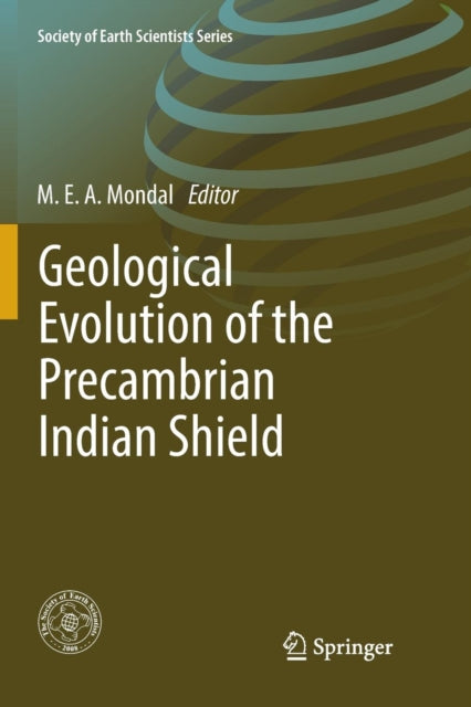 Book cover of: Geological Evolution of the Precambrian Indian Shield
