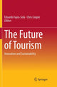 Book cover of: Future of Tourism. By: Eduardo Fayos-Solà