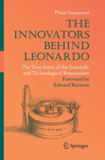 Book cover of: Innovators Behind Leonardo. By: Plinio Innocenzi